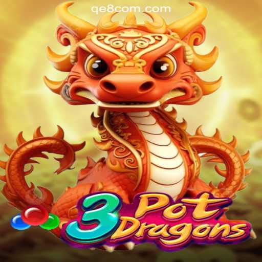 3PotDragons: Dive into the Thrilling World of QE8 Cassino❤️ Exploda nas Mesas!