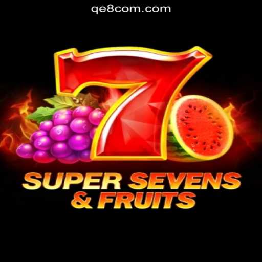 Discover the Thrilling World of 7SuperSevensFruits: Your Ultimate Casino Adventure