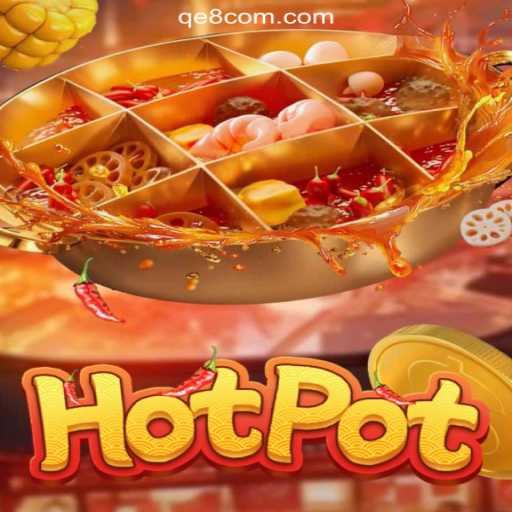Exploring the Excitement of Hotpot: QE8 Cassino❤️ Exploda nas Mesas!